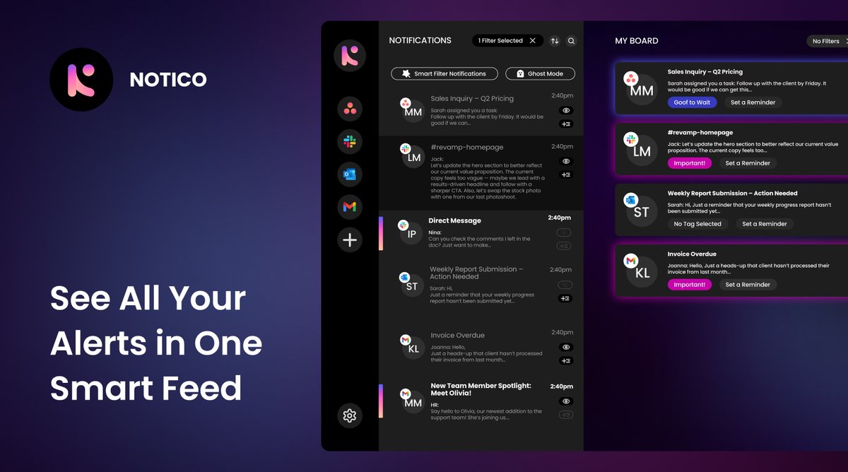 The Noticue interface showing a smart notification feed alongside a My Board view, with priority tags and reminders, under the heading See All Your Alerts in One Smart Feed.